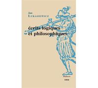Ecrits logiques et philosophiques
