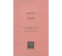 Écrits - Luigi Nono - Contrechamps Eds - broché - Beau livre