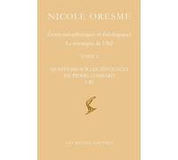 Ecrits Métaphysiques Et Théologiques - Questions Sur Les Sentences De Pierre Lombard - Pack En 2 Volumes : Tome 1, Questions I-Iii - Tome 2, Questions Iv-X