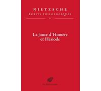 Ecrits philologiques: Tome 5, La joute d'Homère et Hésiode