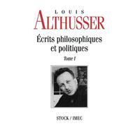 Ecrits philosophiques et politiques Tome 1