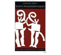 Écrits philosophiques Giulio Preti (Auteur)