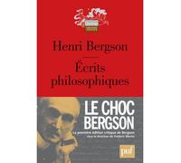 Écrits philosophiques - Henri Bergson - Puf - broché - Essai