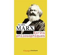 Écrits philosophiques - Karl Marx - Flammarion - Poche - Essai
