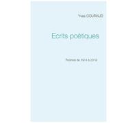 Ecrits Poétiques - 1974-2019