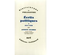Ecrits politiques (1914-1920), tome I