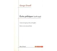 Ecrits Politiques (1928-1949) - Sur Le Socialisme, Les Intellectuels Et La Démocratie