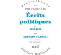 Antonio Gramsci – Écrits politiques – Tome 2 (1921-1922) – Gallimard