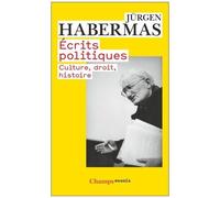 Jürgen Habermas – Écrits politiques – Culture, droit, histoire – Flammarion – Livre