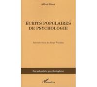 Ecrits Populaires De Psychologie - Oeuvres Choisies Tome 6
