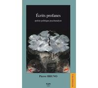 Ecrits Profanes - Poésie Politique Psychanalyse