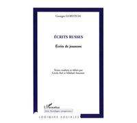 Ecrits russes Ecrits de jeunesse - Georges Gurvitch - L'harmattan - broché - Essai