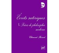 Ecrits Satiriques - Tome 1, Précis De Philosophie Moderne