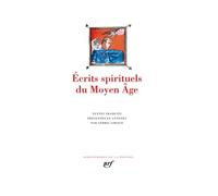Ecrits Spirituels Du Moyen Age