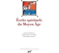Écrits spirituels du Moyen Âge Collectif (Auteur), Cédric Giraud (Edité par)