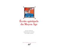 Écrits spirituels du Moyen Âge – Gallimard