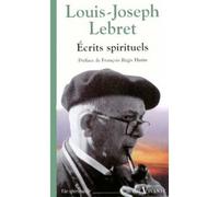 Ecrits spirituels - écrits spirituels - Louis-Joseph Lebret - Cerf - Livre