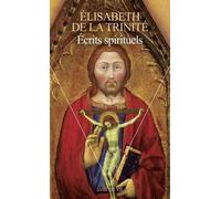 Écrits Spirituels - Lettres, Retraites Et Inédits