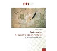 Écrits sur la documentation en histoire - Joachim Tchero - Universitaires Europeennes - broché - Livre