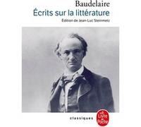 Écrits sur la littérature Charles Baudelaire (Auteur)