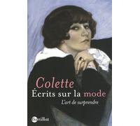 Ecrits sur la mode - L'Art de surprendre
