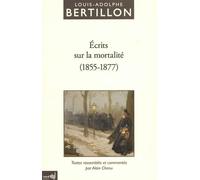 Ecrits sur la mortalité: (1855-1877)