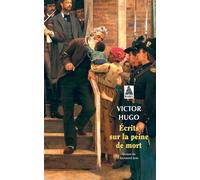 Victor Hugo – Écrits sur la peine de mort – Actes Sud