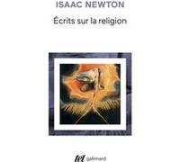 Écrits sur la religion Isaac Newton (Auteur), Jean-François Baillon (Traduction)