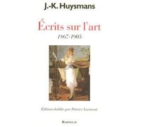 Ecrits Sur L'art - 1867-1905