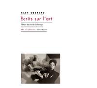 Écrits sur l'art Édition de David Gullentops - Jean Cocteau - Gallimard - broché - Essai