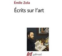 Écrits sur l'art Émile Zola (Auteur), Jean-Pierre Leduc-Adine (Edité par)