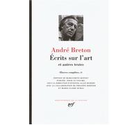 André Breton – Oeuvres complètes, Tome 4 : Écrits sur l'art et autres textes – Gallimard, relié