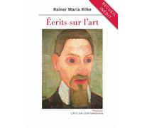 Écrits sur l'art - Rainer Maria Rilke - L'atelier Contemporain - broché - Essai
