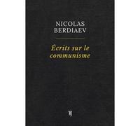 Ecrits Sur Le Communisme