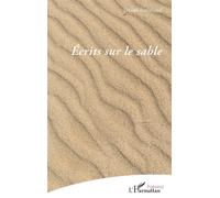 Écrits sur le sable - Daniel Roualland - L'harmattan - broché - Poésie