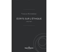 Écrits sur l'éthique (1935-1987) - KOTARBINSKI-T - Hermann - broché - Essai