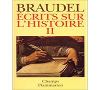 Ecrits sur l'histoire 2