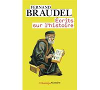 Écrits sur l'histoire Tome 1 - Fernand Braudel - Flammarion - broché - Essai