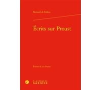 Écrits sur Proust - Bernard De Fallois - Classiques Garnier - relié - Essai