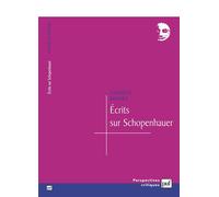 Écrits sur Schopenhauer - Clément Rosset - Puf - broché - Essai