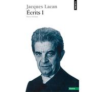 Ecrits, tome 1