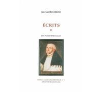 Ecrits - Tome 2, Les Noces Spirituelles
