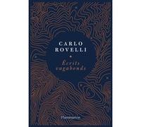 Écrits vagabonds Carlo Rovelli (Auteur), Sophie Lem (Traduction)