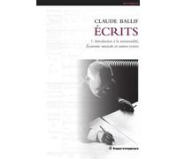 Écrits, Vol. 1 Introduction à la métatonalité, économie musicale - Claude Ballif - Hermann - broché - Beau livre