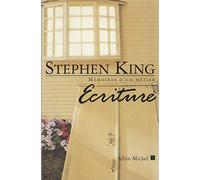 Stephen King – Écriture : Mémoires d'un métier – Traduction William Olivier Desmond