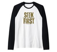 Écriture biblique inspirante cherche d'abord le royaume de Dieu Manche Raglan
