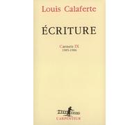 Ecriture : Carnet IX, 1985-1986