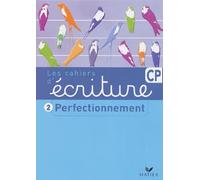 Ecriture CP cahier perfectionnement