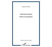Ecriture de griot Sultane sans palanquin - Marguerite Florentin - L'harmattan - broché - Roman