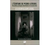 Écriture de Pedro Lemebel - María Angélica Semilla Durán - Publ.de St-Etienne - broché - Essai